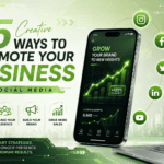 Creative Ways to Promote Your Business on Social Media